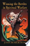 Winning the Battles in Spiritual Warfare Book PDF