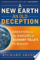 A New Earth  An Old Deception Book