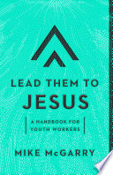 Lead Them to Jesus