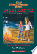 The Baby-Sitters Club Mystery #12: Dawn and the Surfer Ghost