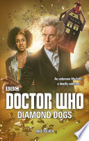 Doctor Who: Diamond Dogs PDF Book By Mike Tucker