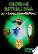 Global Ritualism