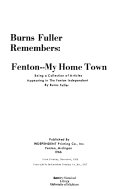 Burns Fuller Remembers: Fenton--My Home Town