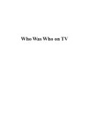 Who Was Who on TV
