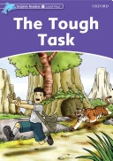 The Tough Task (Dolphin Readers Level 4)