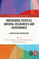 Indigenous Peoples  Natural Resources and Governance