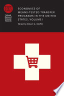 Economics of Means Tested Transfer Programs in the United States  Volume I Book PDF