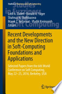 Recent Developments and the New Direction in Soft Computing Foundations and Applications