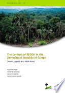 The context of REDD  in the Democratic Republic of Congo  Drivers  agents and institutions