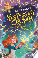 Yesterday Crumb and the Storm in a Teacup
