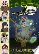 Phil and the Ghost of Camp Ch Yo Ca Book