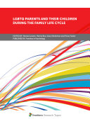 LGBTQ Parents and Their Children during the Family Life Cycle