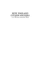 New England Citizen Soldiers of the Revolutionary War: Minutemen and Mariners