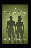 A Crystal Age (Illustrated)