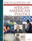 Encyclopedia of African-American Politics, Third Edition