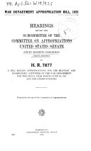 War Department Appropriation Bill, 1925, Hearings Before the Subcommittee of ... , 68-1 on H.R. 7877