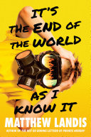 It's the End of the World as I Know It Pdf/ePub eBook