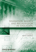 Toleration  Respect and Recognition in Education