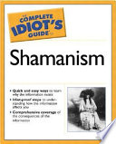 The Complete Idiot s Guide to Shamanism Book