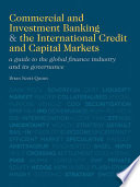 Commercial and Investment Banking and the International Credit and Capital Markets Book