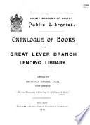Catalogue of Books in the Great Lever Branch Lending Library