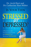 Is Your Teen Stressed Or Depressed?