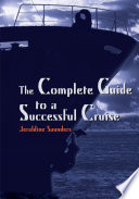 The Complete Guide to a Successful Cruise Book