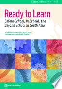 Ready to learn : before school, in school, and beyond in South Asia /