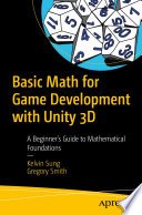Basic Math for Game Development with Unity 3D Book