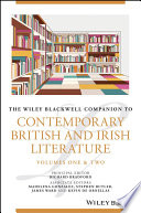 The Wiley Blackwell Companion to Contemporary British and Irish Literature Book