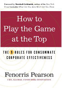 How to Play the Game at the Top
