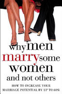 Why Men Marry Some Women and Not Others