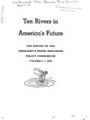 A Water Policy for the American People: Ten rivers in America's future