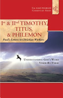 1st and 2nd Timothy, Titus, and Philemon Paul's Letters to Christian Workers