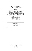 Palestine And Transjordan Administration Reports 1918 1948 1925 1928