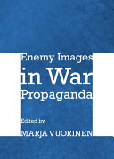 Enemy Images in War Propaganda