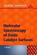 Molecular Spectroscopy of Oxide Catalyst Surfaces Book