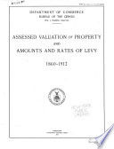 Assessed Valuation of Property and Amounts and Rates of Levy