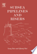 Subsea Pipelines and Risers Book