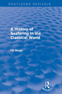 A History of Seafaring in the Classical World (Routledge Revivals) Book Fik Meijer