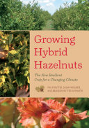 Growing Hybrid Hazelnuts