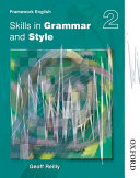 Nelson Thornes Framework English Skills in Grammar and Style - Pupil Book 2