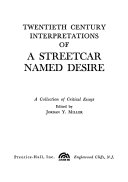 Twentieth Century Interpretations of A Streetcar Named Desire