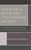 The Radical Novel and the Classless Society