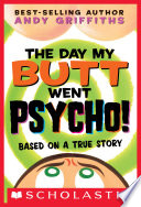 The Day My Butt Went Psycho  Book