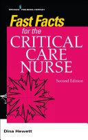 Fast Facts for the Critical Care Nurse, Second Edition