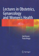 Lectures In Obstetrics Gynaecology And Women S Health