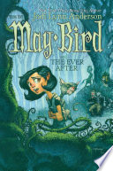May Bird and the Ever After Book