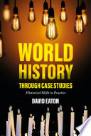 World History through Case Studies