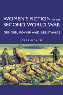 Women's Fiction of the Second World War Book Plain Gill Plain
